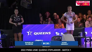 2022 PWBA USBC Queens Stepladder Match 1 Hope Gramly vs Danielle McEwan