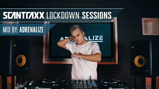 Scantraxx Lockdown Sessions with Adrenalize (Official Rebroadcast)