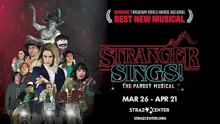 Straz Center - STRANGER SINGS!