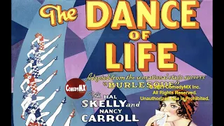 Dance of Life (1929) | Full Movie | Hal Skelly | Nancy Carroll | Dorothy Revier