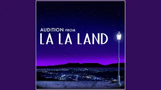 Audition (From "La La Land")