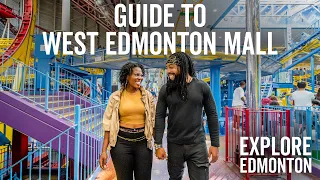 Edmonton Explored: Guide to West Edmonton Mall