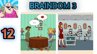 Braindom 3 Level 111 112 113 114 115 116 117 118 119 120 | braindom 3 level 111 to 120 |