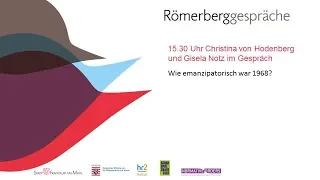 Römerberggespräche "1968-2018": Wie emanzipatorisch war 1968?