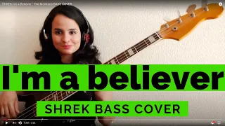 SHREK I'm a Believer - The Monkees BASS COVER