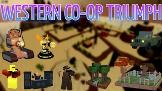 Western Co op Triumph | Roblox | Tower Battles