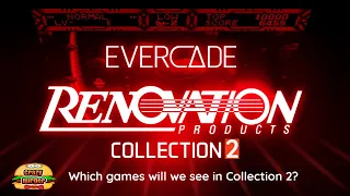 Evercade Renovation Products Collection 2 - What Games Could We See If We Get a 2nd Collection?
