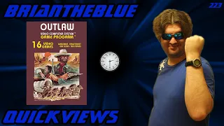 Outlaw (Atari 2600) - BrianTheBlue Quickviews Episode 223