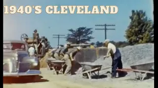 1940’s Cleveland Highway Construction Vintage Footage