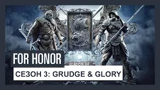 For Honor Сезон 3: Grudge & Glory