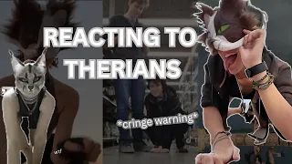 REACTING TO THERIAN CRINGE (must watch until the end)