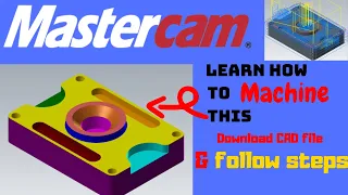 Milling Toolpaths Tutorial || Mastercam Tutorials for Beginners || Download CAD file