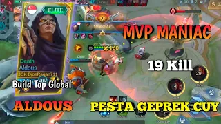 No Aldous No Party 19 Kill MANIAC MVP Pesta Geprek Cuy #mobilelegends #trending #fypシ #aldous