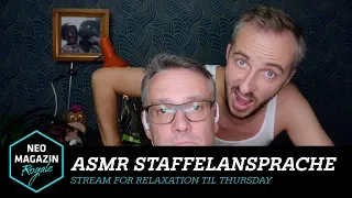 ASMR Staffelansprache ❤️ Stream for Relaxation til Thursday | NEO MAGAZIN ROYALE - ZDFneo