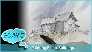 Inventing and Painting Rustic Buildings in Watercolor.
