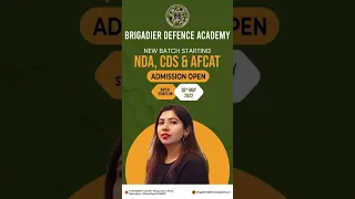New Batch Starting From 2nd May 2022 | NDA, CDS, AFCAT- Brigadier Defence Academy #nda #cds #afcat