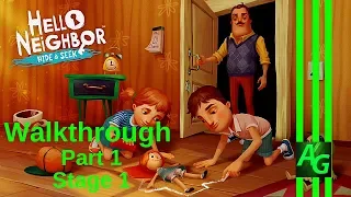 Hello Neighbor: Hide & Seek Stage 1 Walkthrough Guide