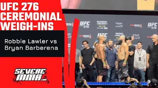 Robbie Lawler vs Bryan Barberena UFC 276 Ceremonial Weigh-In Faceoff