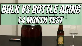 Bulk Vs Bottle Aging (14 Month Test!)
