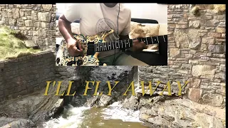 I'll Fly Away - Guitar Instrumental With Lyrics