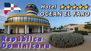 Hotel Ocean El Faro 🇩🇴 Punta Cana 🏖 | Todo lo que necesitas saber