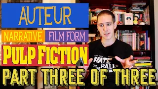 A-Level Film Studies – ‘Pulp Fiction’ & Auteur (Part 3 of 3) Film Form, Dialogue & Narrative