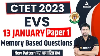 CTET Analysis Today | CTET 13 January Paper Analysis | CTET EVS Memory Based Questions