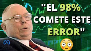 💥Charlie Munger: "El 98% de los inversores comete este error"