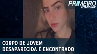 Corpo de jovem desaparecida é encontrado no Rio; ex assume crime | Primeiro Impacto (05/02/21)