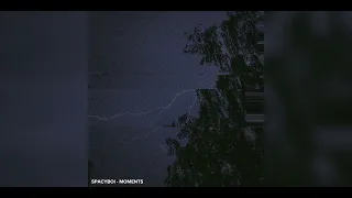 SPACYBOI - MOMENTS