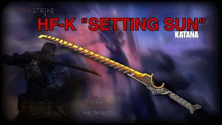 modern strike online season 29 HF-K SETTING SUN katana 🔥