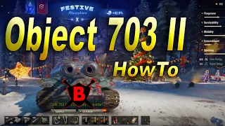 How to Use Double Barreled Object 703 II Premium Heavy Tank Tier 8 World of Tanks