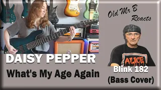 Daisy Pepper - What's My Age Again? - Blink 182 (Bass Cover)