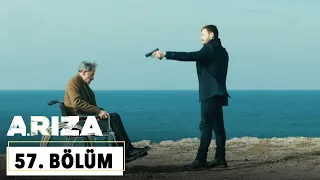 Arıza 57. Bölüm - HD