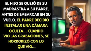 EL HIJO SE QUEJÓ DE SU MADRASTRA A SU PADRE. ANTES DE EMBARCAR EN SU VUELO, EL PADRE DECIDIÓ...