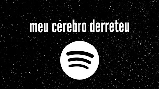 CAÍ EM UM RABBIT HOLE NO SPOTIFY (e descobri coisas muito estranhas)