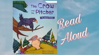 The Crow and the Pitcher- Read Aloud by Ms. Wilson