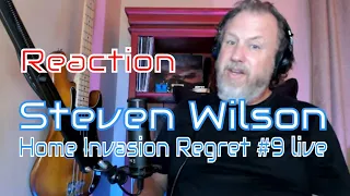 Steven Wilson - Home Invasion Regret #9 live - First Listen/Reaction