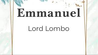 Lord Lombo - "Emmanuel"  ( English version )