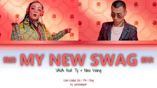 VAVA - 我的新衣 My New Swag (Feat. Ty. & 王倩倩) [Color-Coded Lyrics Chi | Pin | Eng]