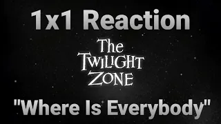 The Twilight Zone 1x1 | "Where Is Everybody" | (Reaction!)