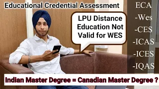 ECA | Indian Master Degree = Canadian Master Degree? | Canada PR | WES | Express Entry 2020 |