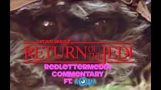 RedLetterMedia's Return of the Jedi Commentary