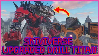 Roblox เควสฟรี วิธีขุดหา Titan Drillman Upgraded (How to get UPGRADED TITAN DRILL MAN SkibiVerse)