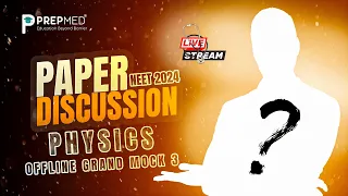 NEET 24 Offline Paper Discussion | Physics | New Faculty Reveal ?? #neet #qna