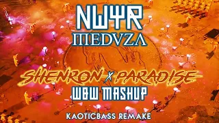 NWYR vs Meduza - Shenron vs Paradise (W&W Mashup)[KAOTICBASS Remake]