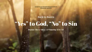 "Yes" to God, "No" to Sin: Titus 2:1–15 – ARPC Weekend Service