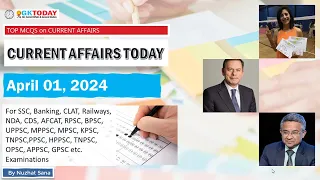 01 April 2024 Current Affairs by GK Today | GKTODAY Current Affairs - 2024