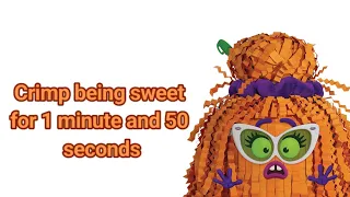 Crimp being sweet for 1 minute and 50 seconds! (READ DESC)