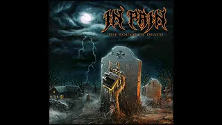 IN PAIN ~ The Sound Of Death (Full Album 2019)